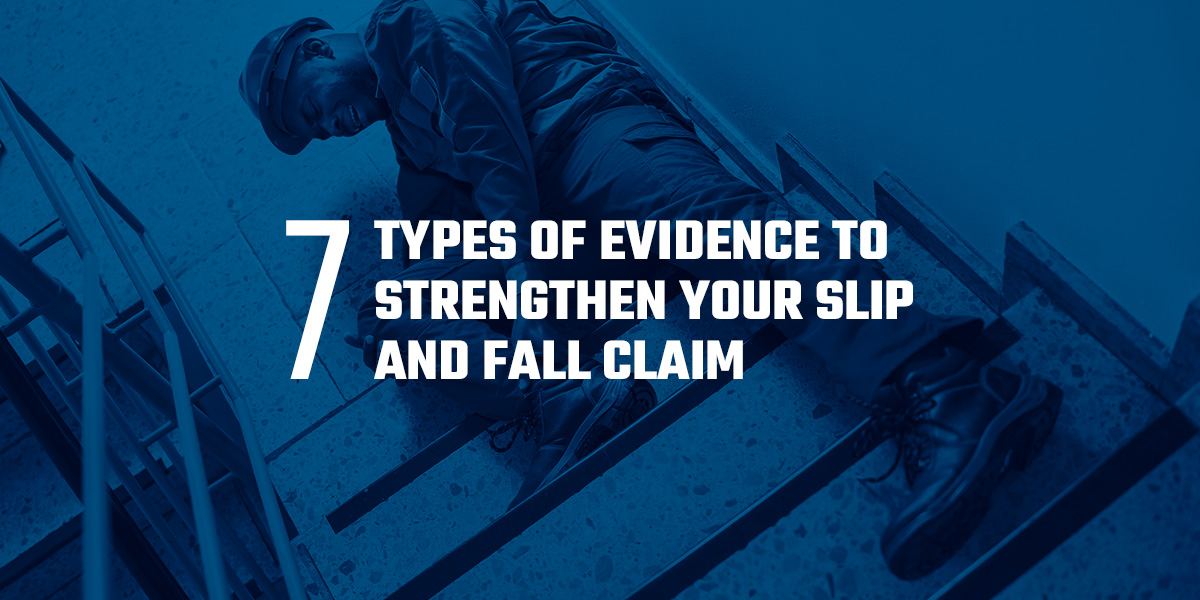 01 Types of Evidence to Strengthen Your Slip and Fall Claim