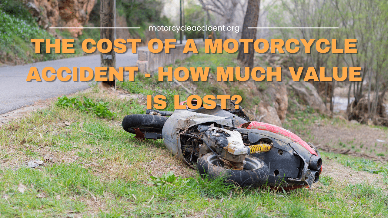 How Much Value is Lost After a Motorcycle Accident?