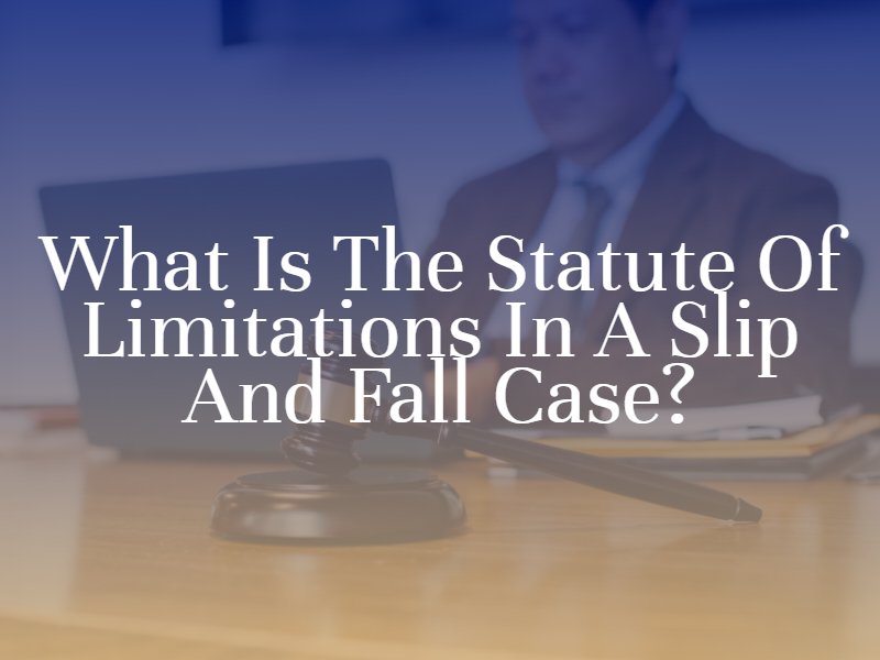 The Statute of Limitations for Slip and Fall Lawsuits: A Guide to Filing Deadlines